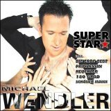 Michael Wendler "Superstar"
