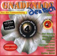 Gnadenlos Deutsch Folge 4 (Doppel CD)
