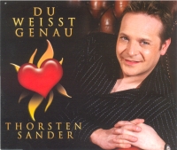 Thorsten Sander "Du weisst genau"