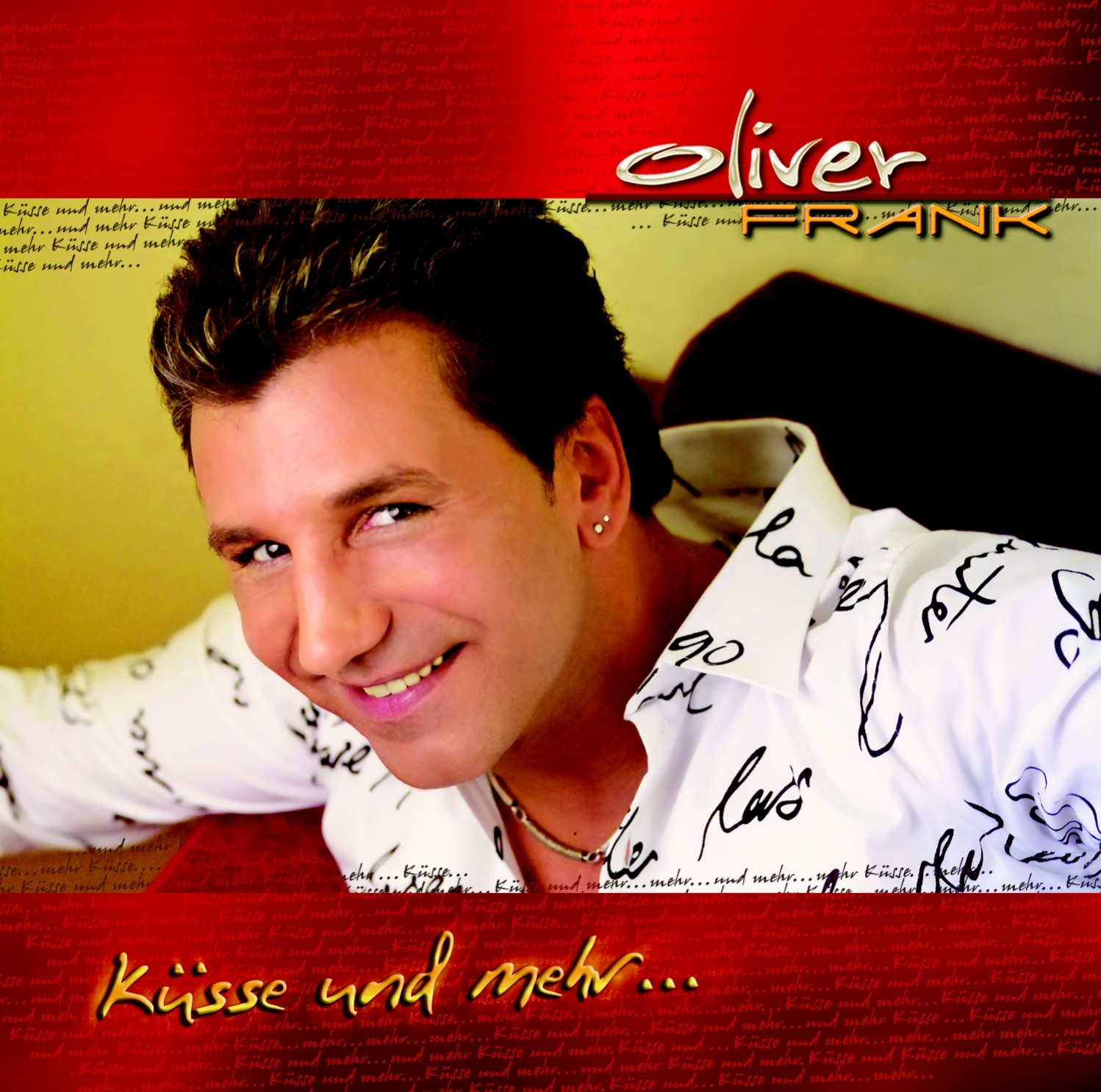Oliver Frank "K�sse und mehr..."