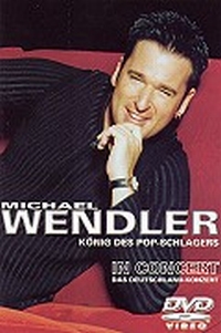 Michael Wendler "Live in Concert 2003" (DVD)